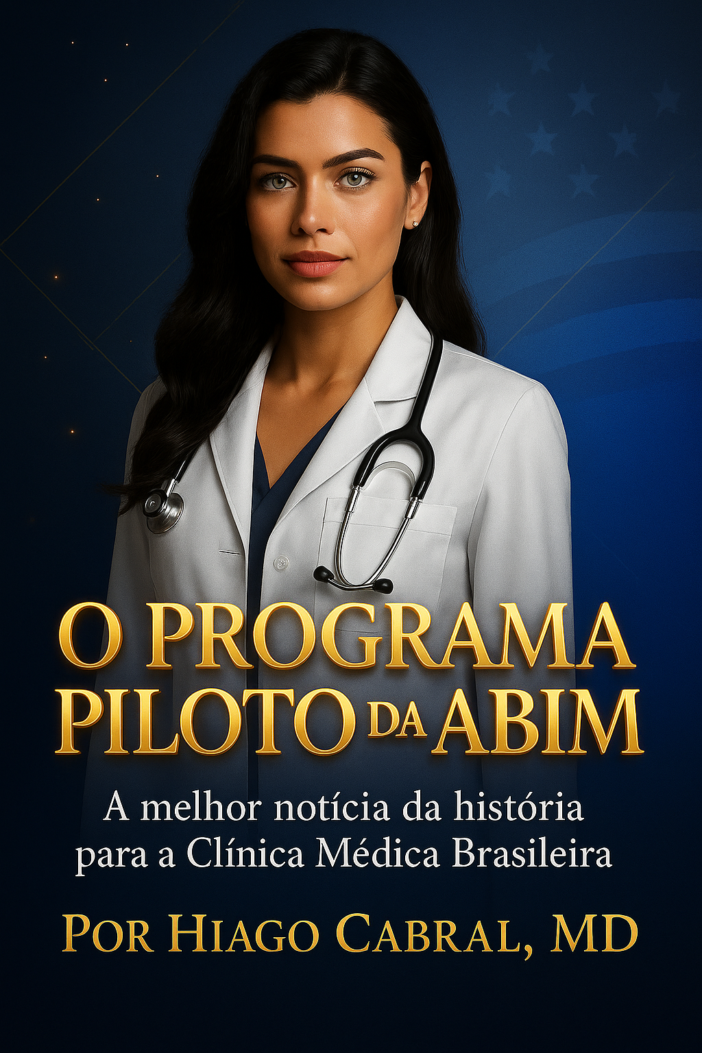 O Programa Piloto da ABIM